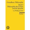 Grundkurs Philosophie band 3. Philosophie des Geistes und der Sprache door Wolfgang Detel