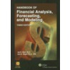Handbook Of Financial Analysis, Forecasting And Modeling [with Cdrom] by Joel G. Siegel