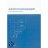 Innovationsprozessmanagement - Ein fachkonzeptionelles Referenzmodell by Stefan Becker