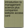 Introduction To Management Science Plus Companion Website Access Card door Bernard W. Taylor