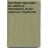 Laoidhean Spoiradail, Le Domhnull Mathanach, Duine Urramach Daidhaidh by Donald Matheson