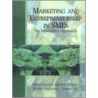 Marketing And Entrepreneurship In Smes (Small And Medium Enterprises) door Stanley Cromie