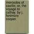 Mercedes Of Castile; Or, The Voyage To Cathay. By J. Fenimore Cooper.