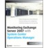 Monitoring Exchange Server 2007 with System Center Operations Manager