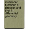 Multilinear Functions Of Direction And Their In Differential Geometry door Eric Harold Neville