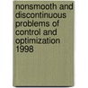 Nonsmooth and Discontinuous Problems of Control and Optimization 1998 door V.I. Ukhobotov