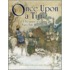 Once Upon a Time . . . a Treasury of Classic Fairy Tale Illustrations