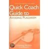 Quick Coach Guide To Avoiding Plagiarism With 2009 Mla And Apa Update door Rosemarie Menager-Beeley