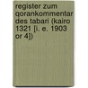 Register Zum Qorankommentar Des Tabari (Kairo 1321 [I. E. 1903 Or 4]) door Haussleiter Hermann