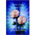Same Song, Second Verse...:A Breast Cancer Survivor's Uplifting Story