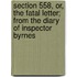 Section 558, Or, The Fatal Letter; From The Diary Of Inspector Byrnes