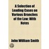 Selection Of Leading Cases On Various Branches Of The Law; With Notes