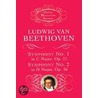 Symphony No. 1 in C Major, Op. 21 & Symphony No. 2 in d Major, Op. 36 by Ludwig van Beethoven