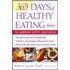 The 365 Days Of Healthy Eating From The American Dietetic Association
