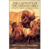 The Captivity Of The Oatman Girls Among The Apache And Mohave Indians by Royal B. Stratton