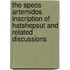 The Speos Artemidos Inscription Of Hatshepsut And Related Discussions
