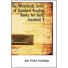 The Whitelands Series Of Standard Reading Books For Girls, Standard V door John Pincher Faunthorpe