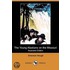 The Young Alaskans On The Missouri (Illustrated Edition) (Dodo Press)