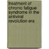 Treatment of Chronic Fatigue Syndrome in the Antiviral Revolution Era