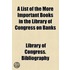 A List Of The More Important Books In The Library Of Congress On Banks