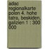 Adac Regionalkarte Polen 4. Hohe Tatra, Beskiden, Galizien 1 : 300 000