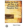 Abraham Van Deusen And Many Of His Descendants With Biographical Notes door Charles B. Benson