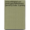 Amtsunfähigkeit Von Gmbh-geschäftsführern Gemäß § 6 Abs. 2 Gmbhg by Benjamin Heßeler