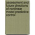 Assessment And Future Directions Of Nonlinear Model Predictive Control