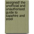 Assigned! The Unofficial And Unauthorised Guide To  Sapphire And Steel