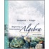 Beginning And Intermediate Algebra With Applications And Visualization