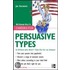 Careers for Persuasive Types & Others Who Won't Take Nop for an Answer