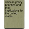 Chinese Policy Priorities And Their Implications For The United States door Robert G. Sutter