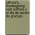 Clifford's Thanksgiving Visit (Clifford y El Dia de Accion de Gracias)