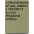 Collected Works Of Poe, Volume Ii (Webster's Korean Thesaurus Edition)
