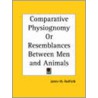 Comparative Physiognomy Or Resemblances Between Men And Animals (1852) by James W. Redfield