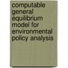 Computable General Equilibrium Model For Environmental Policy Analysis door Mahinda Siriwardana