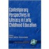 Contemporary Perspectives in Literacy in Early Childhood Education (He