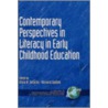 Contemporary Perspectives in Literacy in Early Childhood Education (He door Olivia N. Saracho