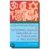 Controversies In Interreligious Dialogue And The Theology Of Religions