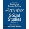 Cooperative Problem-Solving Activities For Social Studies, Grades 6-12 by Michael Hickman