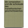 Die Composition Und Die Schicksale Des Manethonischen Geschichtswerkes door Jakob Krall