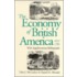 Economy Of British America, 1607-1789, With Supplementary Bibliography