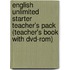 English Unlimited Starter Teacher's Pack (Teacher's Book With Dvd-Rom)