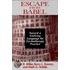 Escape from Babel Toward a Unifying Language of Psychotherapy Practice