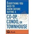 Everything You Need to Know Before Buying a Co-Op, Condo, or Townhouse