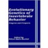 Evolutionary Genetics of Invertebrate Behavior, Progress and Prospects