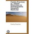 Family Practice; Or, Simple Directions In Homopathic Domestic Medicine