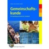Gemeinschaftskunde. Ein handlungsorientiertes Lernbuch. Lehr-/Fachbuch door Johanna Hochstuhl