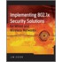Implementing 802.1X Security Solutions for Wired and Wireless Networks