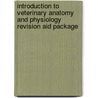 Introduction To Veterinary Anatomy And Physiology Revision Aid Package by Victoria Aspinall